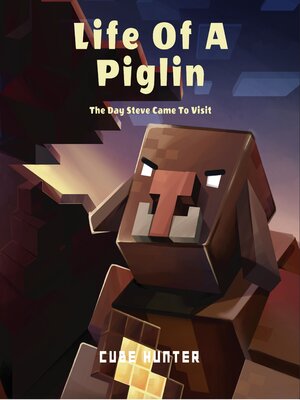 cover image of Life of a Piglin